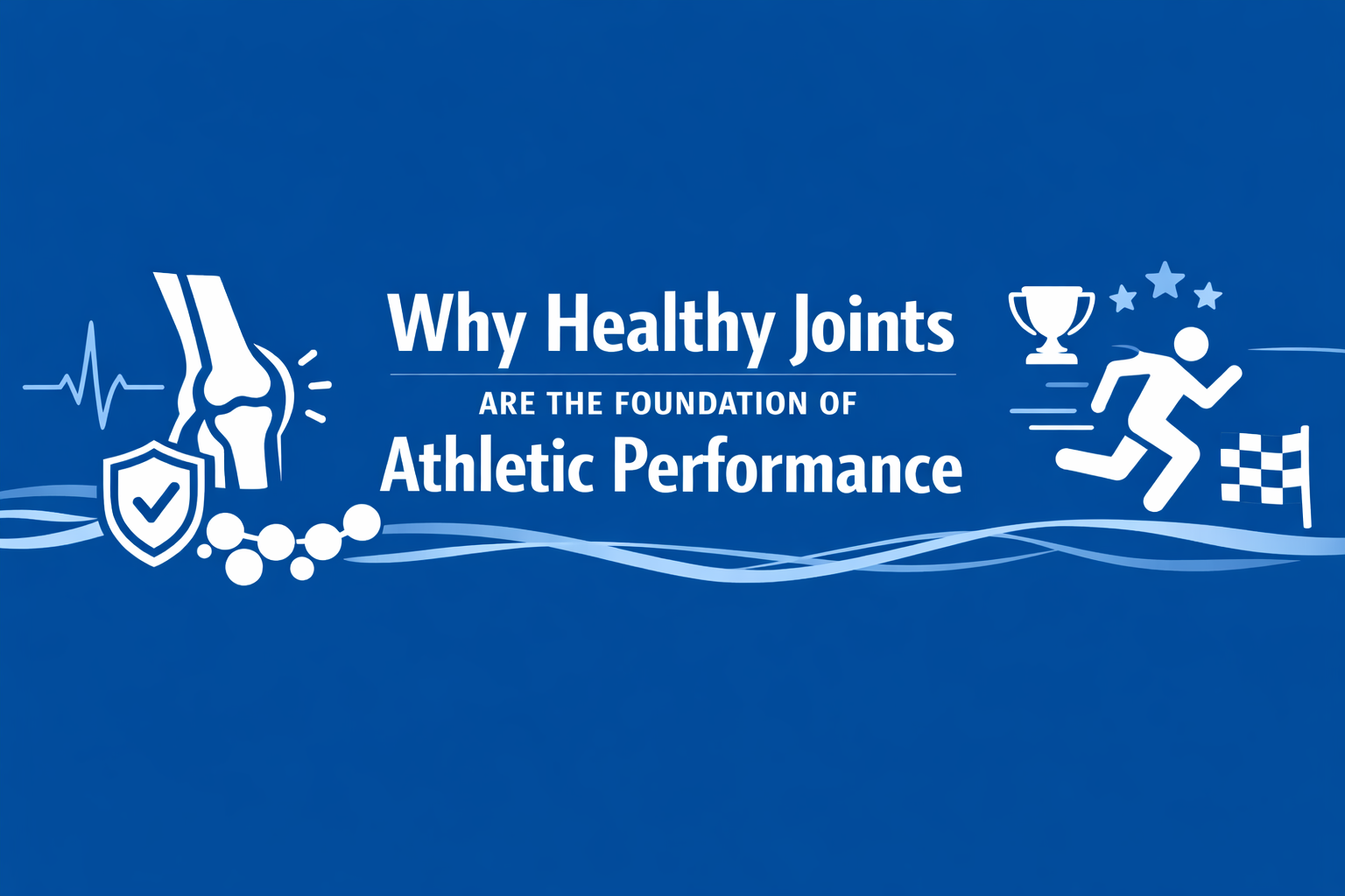 Why Healthy Joints Are the Foundation of Athletic Performance